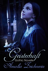Geisterhaft - Amalia Zeichnerin - E-Book