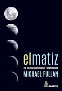 El matiz - Michael Fullan - E-Book
