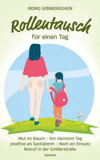 Rollentausch für einen Tag - Momo Sonnenschein - E-Book