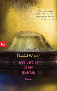 Königin der Berge - Daniel Wisser - E-Book