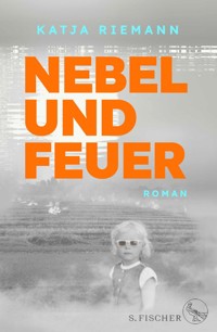 Nebel und Feuer - Katja Riemann - E-Book + Hörbuch