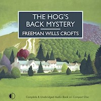 The Hog's Back Mystery - Freeman Wills Crofts - Hörbuch