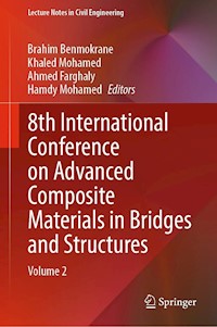 8th International Conference on Advanced Composite Materials in Bridges and Structures - - E-Book