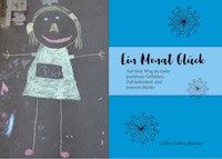 Ein Monat Glück - Ulrike Claßen-Büttner - E-Book