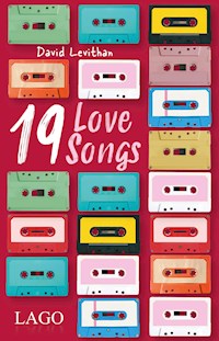 19 Love Songs - David Levithan - E-Book