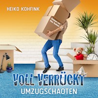 Voll verrückt - Heiko Kohfink - Hörbuch