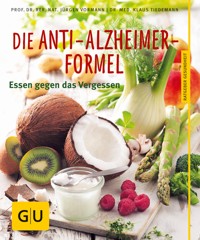 Die Anti-Alzheimer-Formel - Prof. Dr. Jürgen Vormann - E-Book