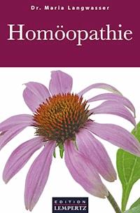 Homöopathie -  - E-Book