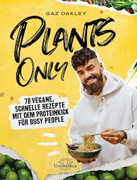 Plants Only - Gaz Oakley - E-Book