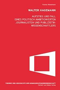 Walter Hagemann - Thomas Wiedemann - E-Book