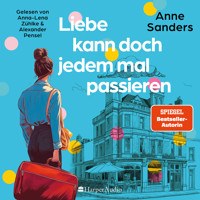 Liebe kann doch jedem mal passieren (ungekürzt) - Anne Sanders - Hörbuch
