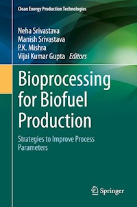 Bioprocessing for Biofuel Production -  - E-Book