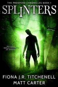 Splinters - Matt Carter - E-Book