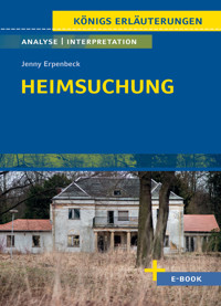 Heimsuchung von Jenny Erpenbeck - Textanalyse und Interpretation - Jenny Erpenbeck - E-Book