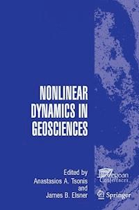 Nonlinear Dynamics in Geosciences -  - E-Book