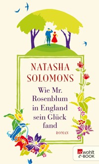 Wie Mr. Rosenblum in England sein Glück fand - Natasha Solomons - E-Book