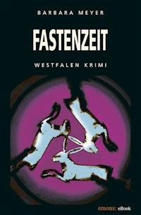 Fastenzeit - Barbara Meyer - E-Book