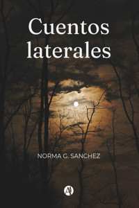 Cuentos laterales - Norma G. Sanchez - E-Book