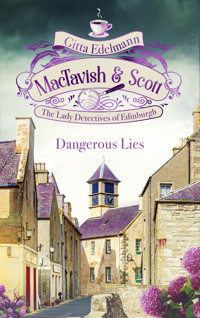 MacTavish & Scott - Dangerous Lies - Gitta Edelmann - E-Book