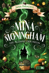 Mina Moningham - Die Allianz der Neun - Jana Paradigi - E-Book