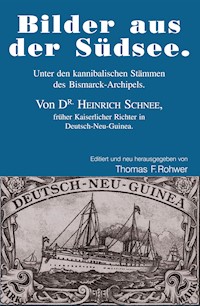 Bilder aus der Südsee - Heinrich Rohwer - E-Book