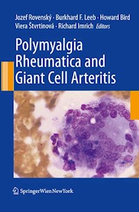 Polymyalgia Rheumatica and Giant Cell Arteritis -  - E-Book
