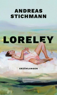 Loreley - Andreas Stichmann - E-Book