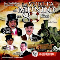 La Vuelta al Mundo en 80 Días - Julio Verne - Hörbuch