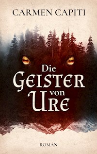 Die Geister von Ure - Carmen Capiti - E-Book