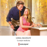 La mejor medicina - Lissa Manley - Hörbuch