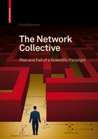 The Network Collective - Klaus Eichmann - E-Book