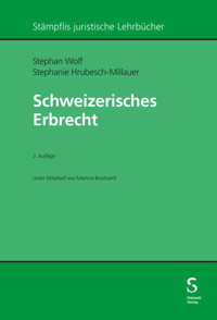 Schweizerisches Erbrecht - Stephan Wolf - E-Book