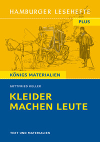 Kleider machen Leute von Gottfried Keller (Textausgabe) - Gottfried Keller - E-Book