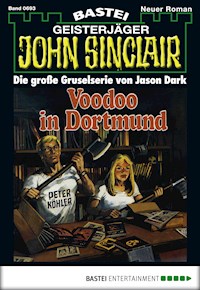 John Sinclair 693 - Jason Dark - E-Book