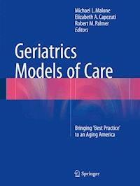 Geriatrics Models of Care - - E-Book