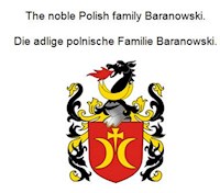 The noble Polish family Baranowski. Die adlige polnische Familie Baranowski. - Werner Zurek - E-Book