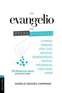 El evangelio en pocas palabras - Harold Segura - E-Book