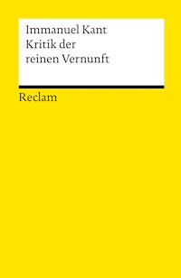 Kritik der reinen Vernunft - Immanuel Kant - E-Book