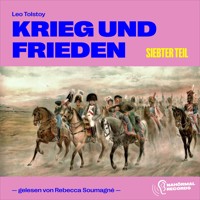 Krieg und Frieden (Siebenter Teil) - Leo Tolstoy - Hörbuch