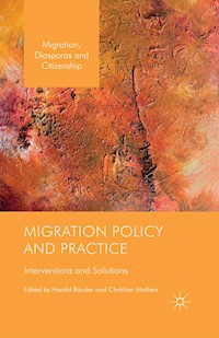 Migration Policy and Practice -  - E-Book
