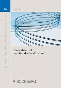 Generalklausel und Standardmaßnahme - Carsten Schucht - E-Book
