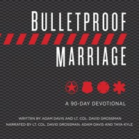 Bulletproof Marriage - Adam Davis - Hörbuch