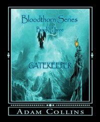 Gatekeeper - Adam Collins - E-Book