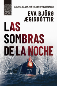 Las sombras de la noche - Eva Björg Ægisdóttir - E-Book