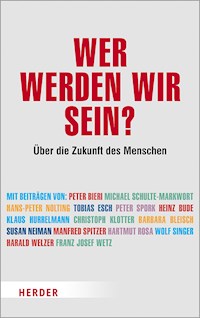 Wer werden wir sein? - Andreas Lipinski - E-Book