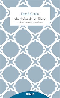 Alrededor de los libros - David Cerdá García - E-Book