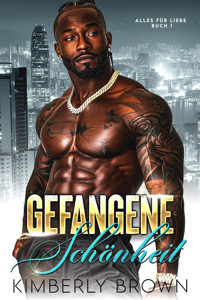 Gefangene Schönheit - Kimberly Brown - E-Book