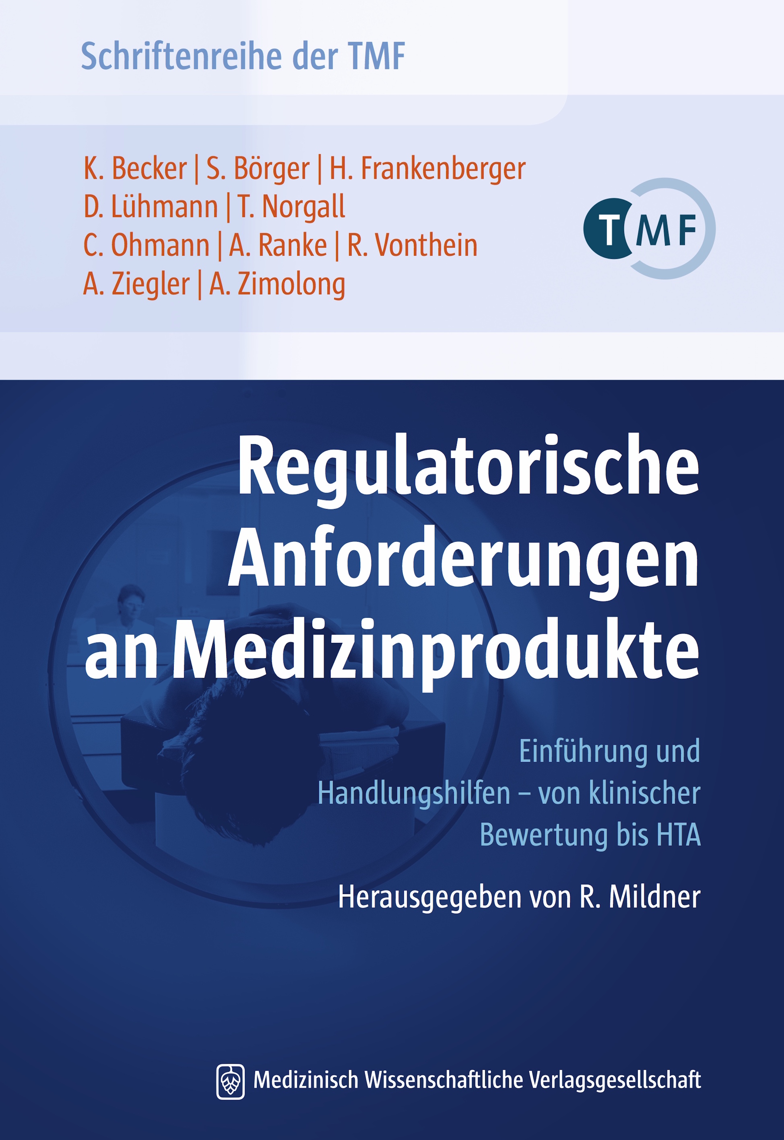 Regulatorische Anforderungen an Medizinprodukte - Kurt Becker - E-Book
