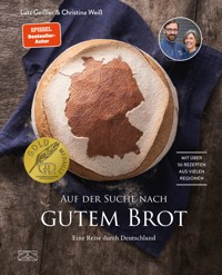 Auf der Suche nach gutem Brot - Lutz Geißler - E-Book