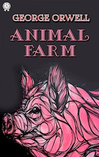 Animal Farm - George Orwell - E-Book + Hörbuch